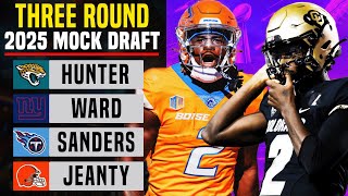 THREE Round 2025 NFL Mock Draft [upl. by Lubbi]