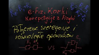 Połączenie szeregowe i równoległe oporników odbiorników  Prąd stały  LO3 [upl. by Yrocej]