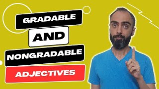 gradable and nongradable adjectives [upl. by Urian335]