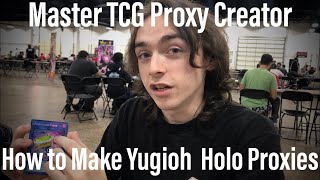 Master TCG Proxy Creator  How to Make Yugioh Holo Proxies [upl. by Kcirddehs]