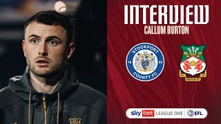 INTERVIEW  Callum Burton after Stockport Country [upl. by Clementis]