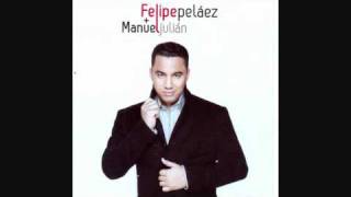 La Que Se Fue Se Fue  Felipe Pelaez y Manuel Julian Martinez [upl. by Lizzie37]