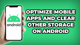 How To optimize mobile apps and Clear Other Storage On Android howto android optimization [upl. by Shane]