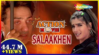 Salaakhen HD  Hindi Full Movie  Sunny Deol  Raveena Tandon  Bollywood Action Movie [upl. by Adnylg594]