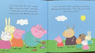 Peppa Pig  The Time Capsule I Read Aloud Kids Storybook I peppatales peppa readalouds [upl. by Novak]