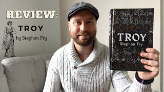 REVIEW TROY by Stephen Fry [upl. by Scott]