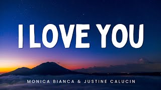 I Love You  Monica Bianca and Justine Calucin [upl. by Rizzi64]