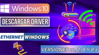 Descargar Controladores de Red WIFI y ETHERNET para Windows 781011 [upl. by Tamra]