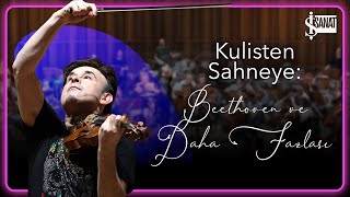 Kulisten Sahneye  Beethoven ve Daha Fazlası [upl. by Eerazed]