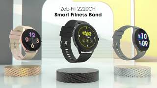 Smart Fitness Band  ZebFit2220CH  Zebronics [upl. by Haisej]