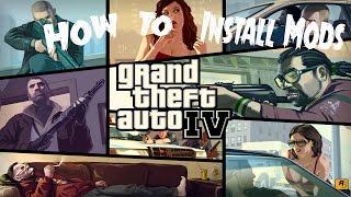 GTA IV  HOW TO INSTALL MODS Long Detailed Video [upl. by Harragan]