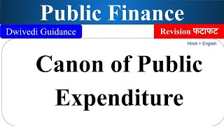 canon of public expenditure canon of expenditure canon in public finance public finance bcom [upl. by Sixele645]