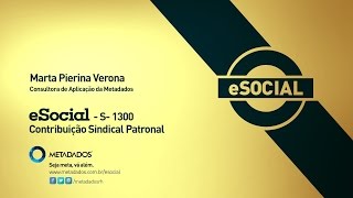 S1300 Contribuição Sindical Patronal [upl. by Froehlich334]