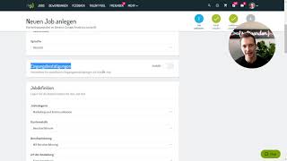 Neuen Job anlegen 14 Eckdaten amp Einstellungen Tutorial 2 [upl. by Sehguh338]