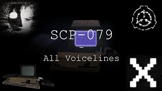 SCP079  All Voicelines with Subtitles  SCP  Containment Breach v05  v139 [upl. by Keppel489]