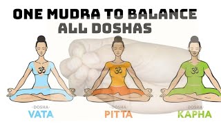 One Mudra to Balance All Doshas in Body  Pain Killar  Yogic Injection  Mudra for good Digestion [upl. by Algar]