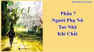 1001 Bức Thư Viết Cho Tương Lai  Người Phụ Nữ Tao Nhã Khí Chất  Kho Sách Nói Channel [upl. by Sonny]