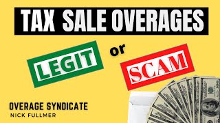 Tax Sale OveragesLegit or a Scam [upl. by Budde]