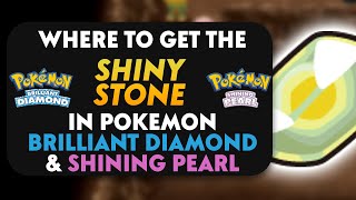 How To Get The Shiny Stone In Pokemon Brilliant Diamond amp Shining Pearl [upl. by Casilda]