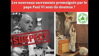 Pourquoi beaucoup de catholiques doutent des nouveaux sacrements [upl. by Ennailuj]