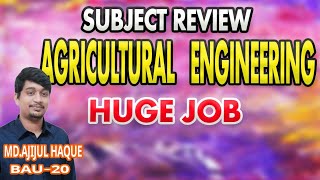 Agricultural Engineering Subject ReviewSubject Review Agriculture Engineering [upl. by Aro]