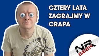 Cztery Lata z Zagrajmy w Crapa [upl. by Annaeerb]