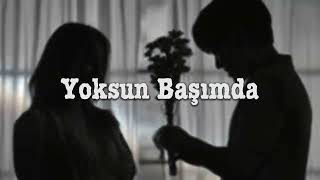 Yoksun başımda Speed Up [upl. by Ahsiyk]