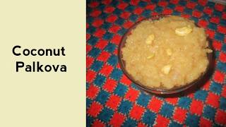 Coconut Palkova Sweet  Birthday Special Sweet  Milk Sweet  Coconut Sweet  Queen Chef [upl. by Yecak]