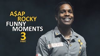 AAP Rocky FUNNY MOMENTS Part 3 BEST COMPILATION [upl. by Walburga532]