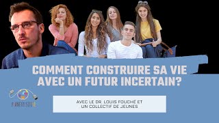 Conférence Dr Louis Fouché comment construire sa vie avec un futur incertain [upl. by Annuahs]