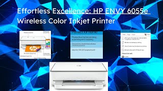 Effortless Excellence HP ENVY 6055e Wireless Color Inkjet Printer [upl. by Eveivaneg613]