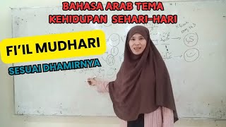 BAHASA ARAB TEMA KEHIDUPAN SEHARI HARI CONTOH KALIMAT SESUAI DHAMIRNYA [upl. by Virgin]