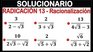 RADICACIÓN 13 Racionalización SOLUCIONARIO [upl. by Gelya]