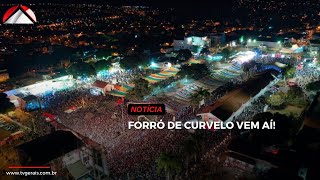 FORRÓ DE CURVELO VEM AÍ [upl. by Sirrot]