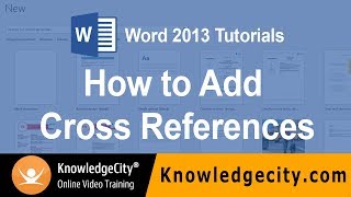 How to Add Cross References  Microsoft Office 2013 Word  Knowledgecitycom [upl. by Anirres]