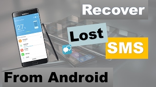 How to Recover Deleted Text Messages from Android Samsung Galaxy 2017 [upl. by Hamner187]