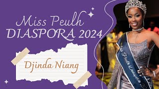 Miss Peulh Diaspora 2024 spéciale 10ans [upl. by Esilehc]