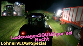 LohnerVLOGSpezial Sound Nachtfahrt mit den Fendt 926TMS und Ladewagen I Fendt Vario 936 macht Miete [upl. by Arten]