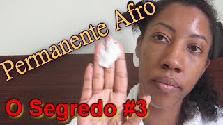 Permanente Afro o Segredo  3 Hidratações [upl. by Ahsiekan]