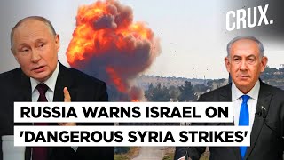 Russia Says IDF Strike Near Syria Base Unacceptable Israel Seeks Putins Help To Disarm Hezbollah [upl. by Bertsche]