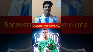 Wojciech szczesny join FC Barcelona l Barca sign szczesny for ter stegen replacement [upl. by Bevis829]