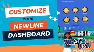 How To Customize Your Newline Dashboard  Whats Up Wednesday [upl. by Nosauq477]