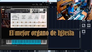 Organo de Iglesia  el mejor organo VST para kontakt organodeiglesia organosinfonico [upl. by Rosenstein]