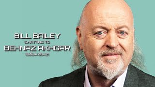 Bill Bailey  20240821  Behnaz Akhgar [upl. by Devaney974]