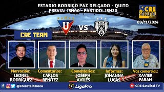 LIGA PRO ECUABET 2024 LDU Q vs INDEPENDIENTE DEL VALLE 9  NOVIEMBRE  24 [upl. by Finella319]