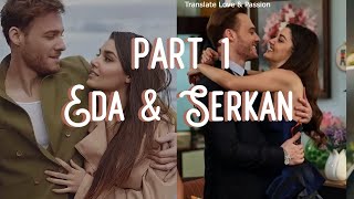 Eda amp Serkan part 1 LOVE STORY ENGLISH subs LOVE IS IN THE AIR [upl. by Nalac]