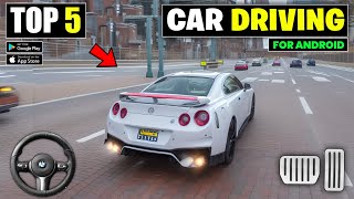 Top 5 New Open World Car Driving Games For Android  best High Graphics car games [upl. by Ecilahs]