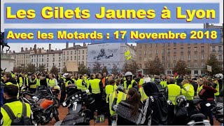 Gilets Jaunes à Lyon 17112018 [upl. by Lambrecht]