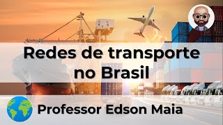 Geografia Redes de Transportes no Brasil [upl. by Elwaine]