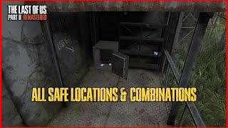 All Safe Locations amp Combinations In The Last Of Us Part 2 Remastered [upl. by Hsiwhem]